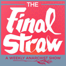 The Final Straw Radio The Final Straw Radio
